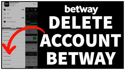 How to Remove and Deactivate Account on Betway 